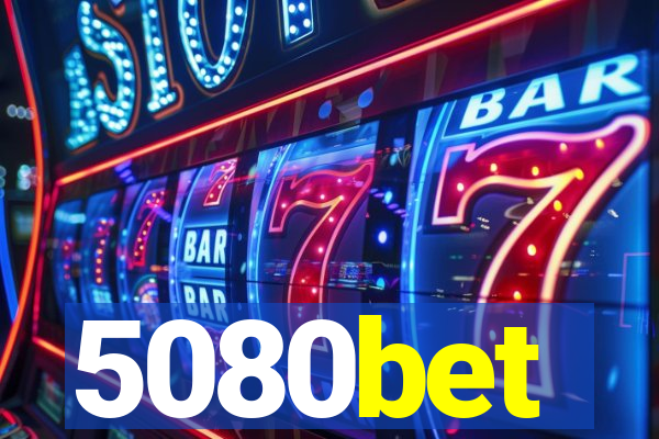 5080bet