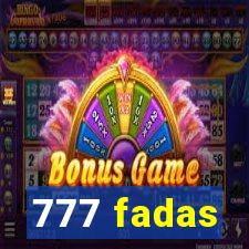 777 fadas