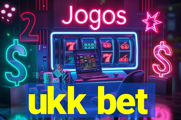 ukk bet