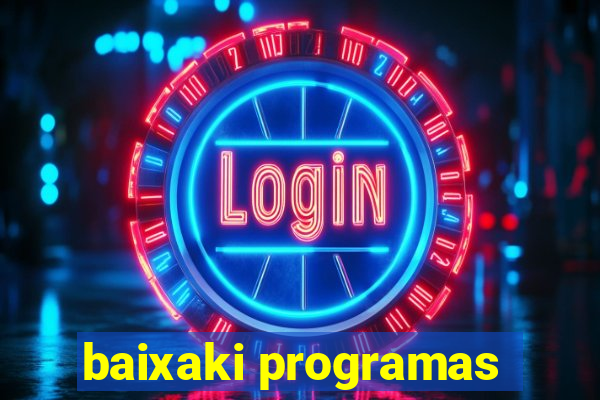 baixaki programas