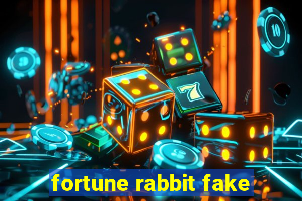 fortune rabbit fake