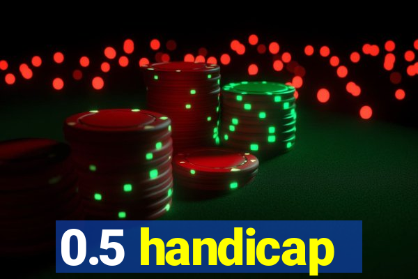 0.5 handicap