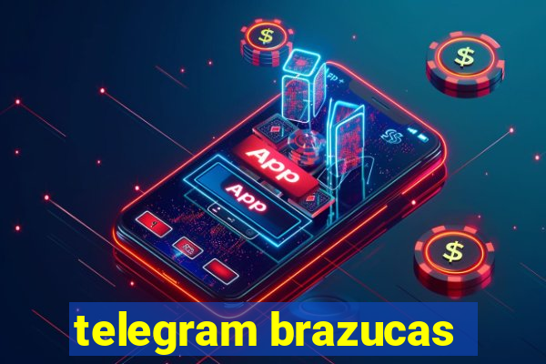 telegram brazucas