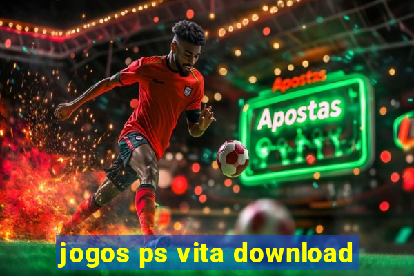 jogos ps vita download