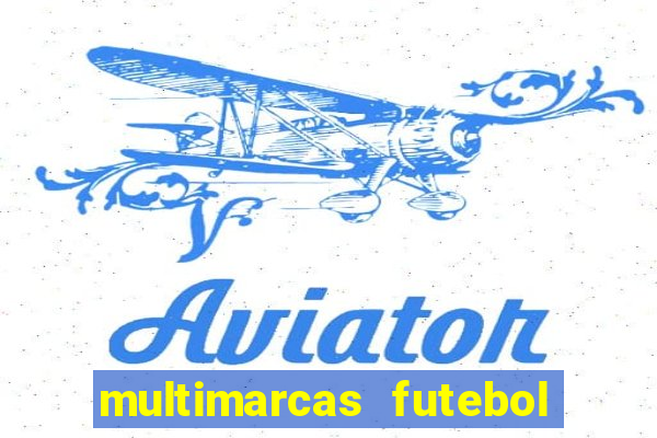 multimarcas futebol ao vivo