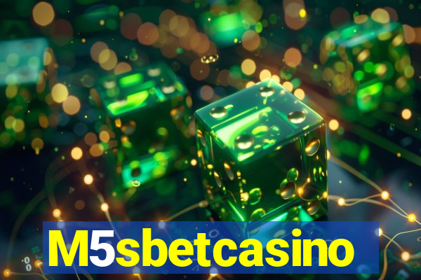 M5sbetcasino