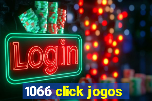 1066 click jogos