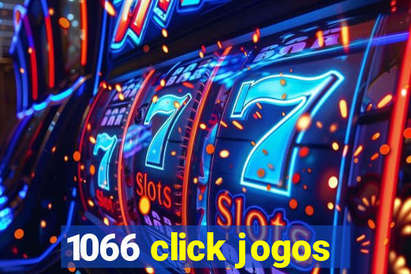 1066 click jogos