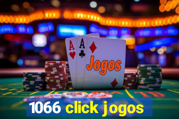 1066 click jogos