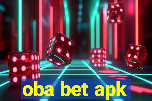 oba bet apk