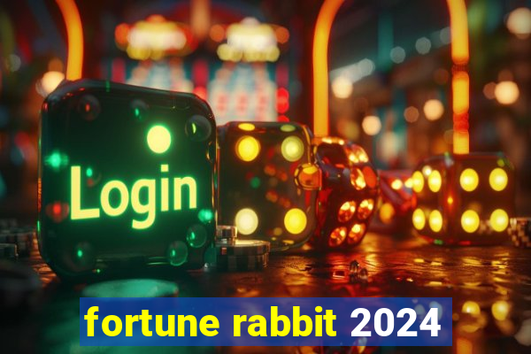 fortune rabbit 2024