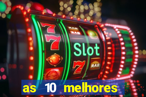 as 10 melhores plataformas de jogos