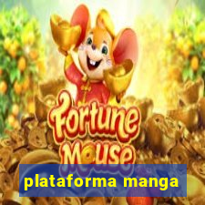 plataforma manga