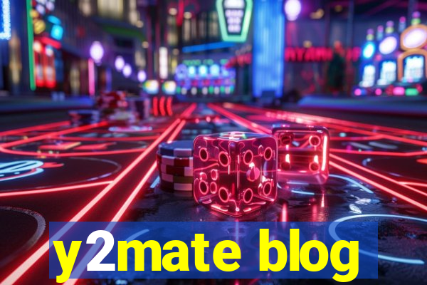 y2mate blog