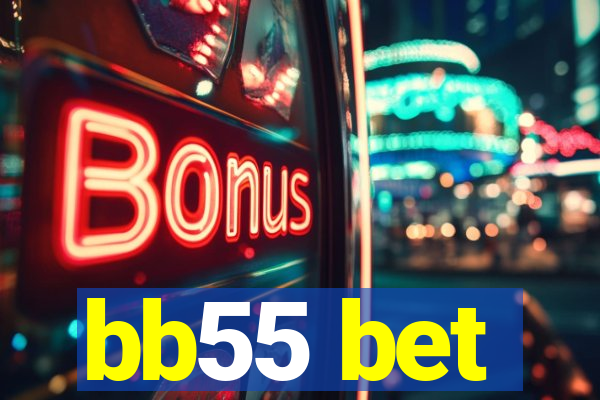 bb55 bet