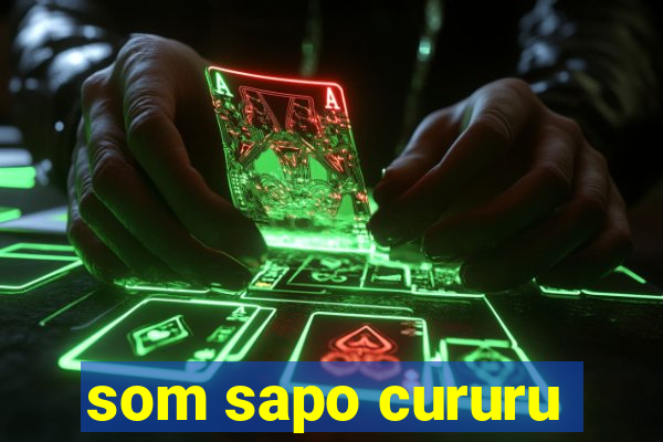 som sapo cururu