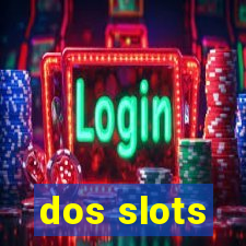 dos slots