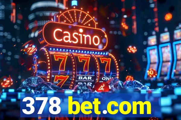 378 bet.com