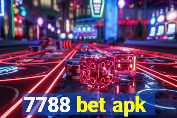 7788 bet apk