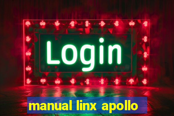 manual linx apollo