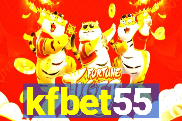 kfbet55