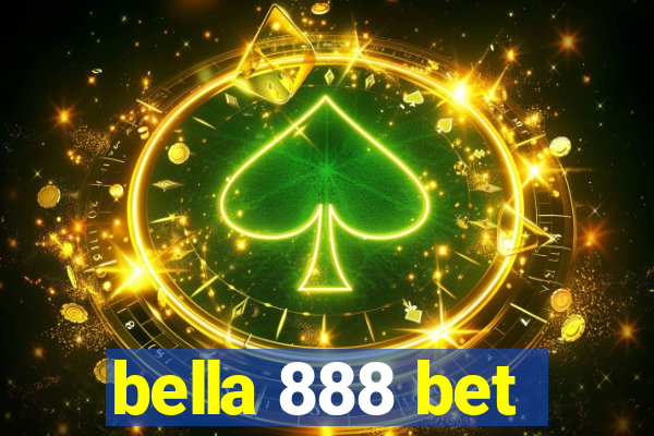 bella 888 bet