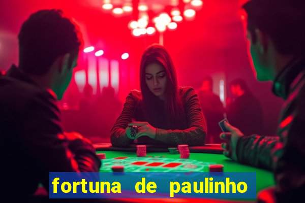 fortuna de paulinho roupa nova