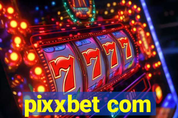 pixxbet com