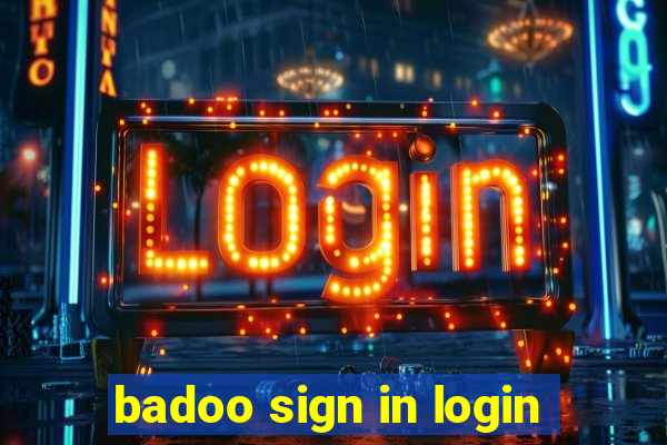 badoo sign in login