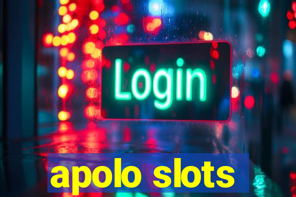 apolo slots