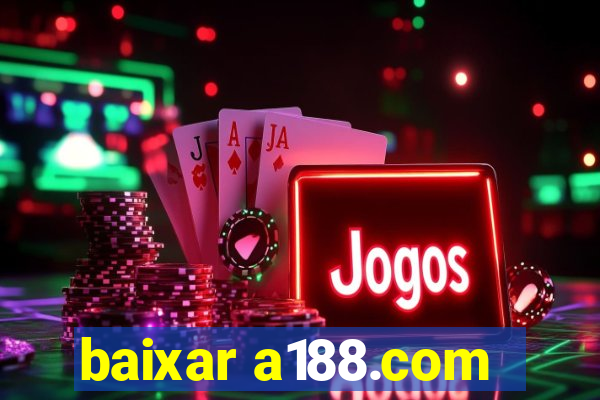 baixar a188.com