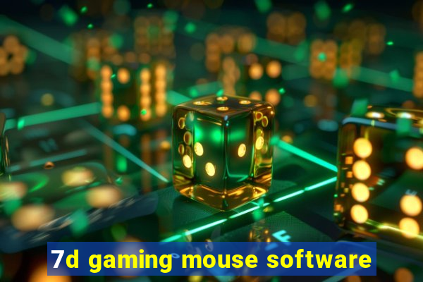 7d gaming mouse software