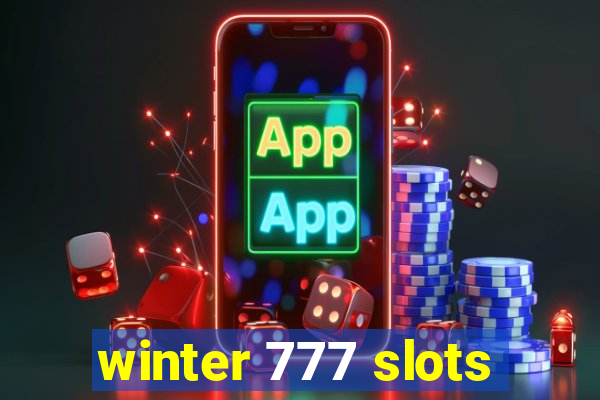 winter 777 slots