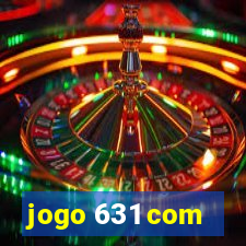 jogo 631 com