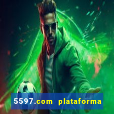 5597.com plataforma de jogos