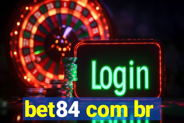 bet84 com br